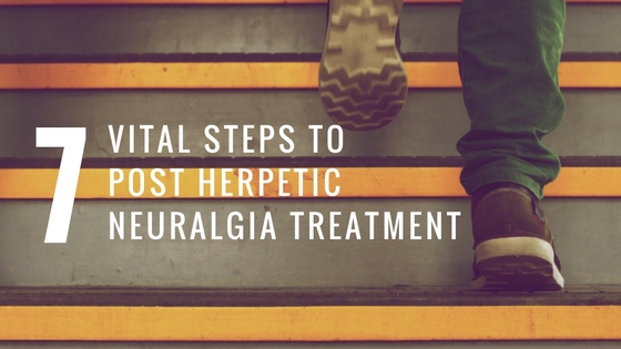 7 Vital Steps To Post Herpetic Neuralgia Treatment